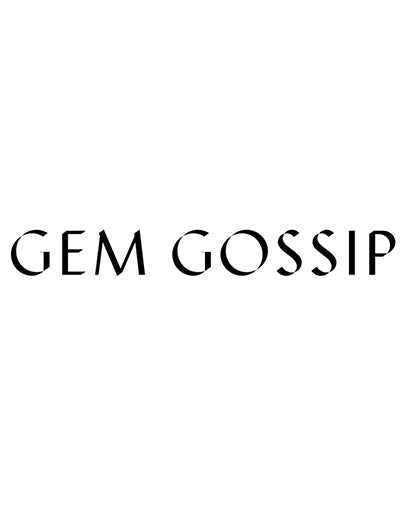 Gem Gossip